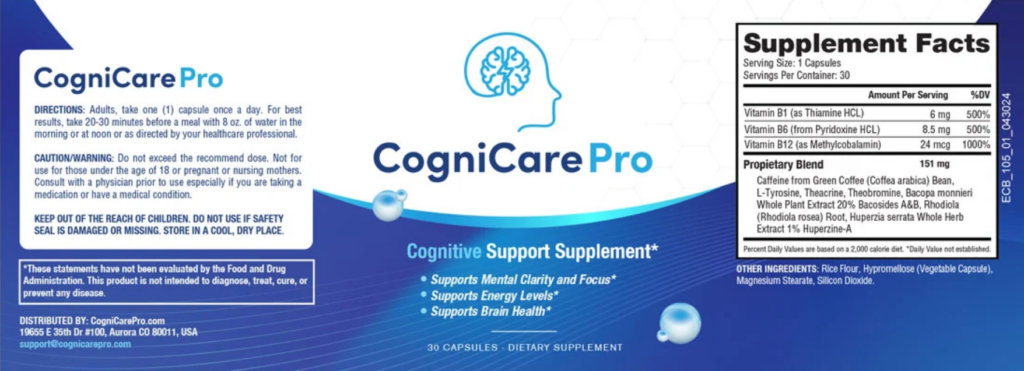 Official Supplement Facts label for CogniCare Pro showing 30 capsules per container with a proprietary blend of 151mg including Caffeine from Green Coffee, L-Tyrosine, Bacopa Monnieri, and Rhodiola Root.