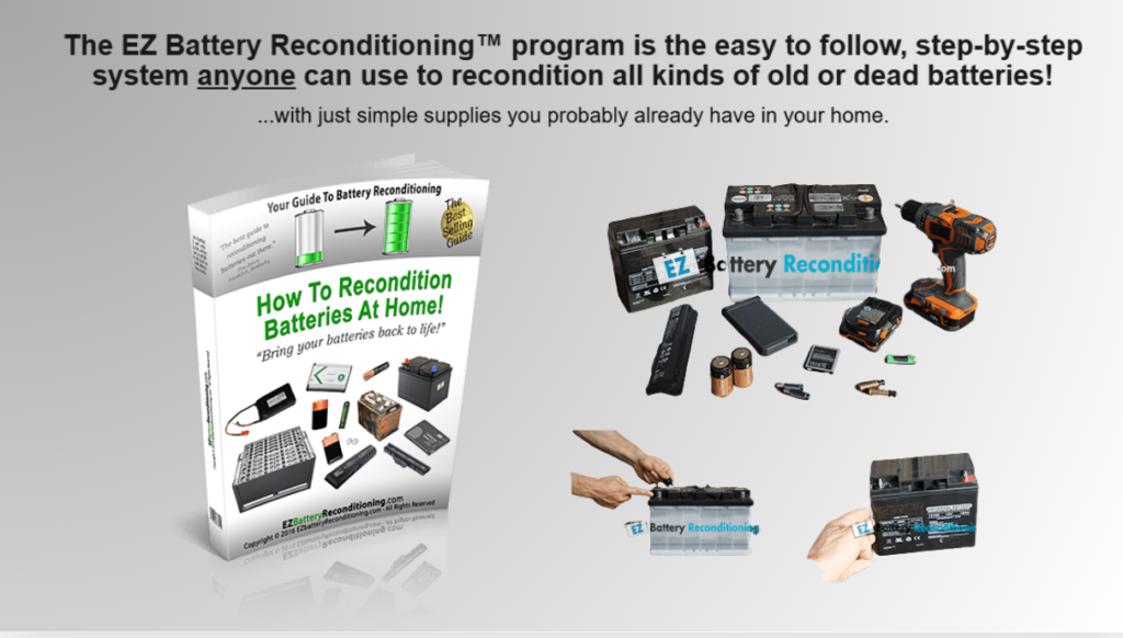 EZ Battery Reconditioning program mockup showing the "How To Recondition Batteries At Home" guide next to various batteries and basic hand tools.